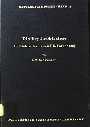 Immagine del venditore per Die Erythroblastose im Lichte der neuen Rh-Forschung. Medizinische Praxis ; Bd. 38 venduto da books4less (Versandantiquariat Petra Gros GmbH & Co. KG)