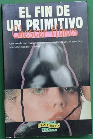 Immagine del venditore per El fin de un primitivo venduto da Librera Alonso Quijano