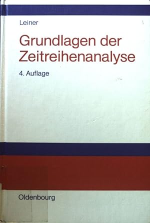 Bild des Verkufers fr Grundlagen der Zeitreihenanalyse. zum Verkauf von books4less (Versandantiquariat Petra Gros GmbH & Co. KG)