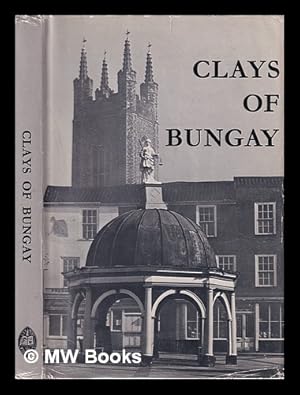Image du vendeur pour Clays of Bungay / by James Moran mis en vente par MW Books Ltd.