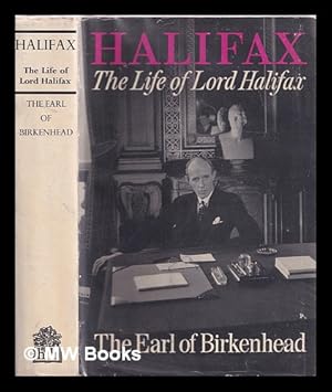 Seller image for Halifax : the life of Lord Halifax for sale by MW Books Ltd.