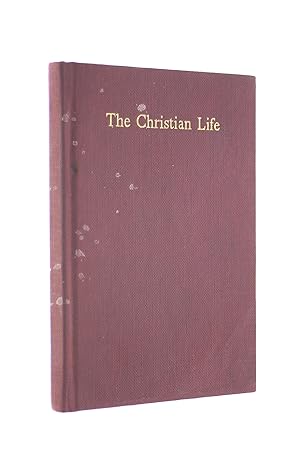 Imagen del vendedor de The Christian Life a la venta por M Godding Books Ltd