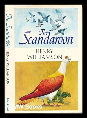 Seller image for The scandaroon by Henry Williamson / illustrations by Ken Lily. for sale by MW Books Ltd.