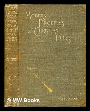 Immagine del venditore per Modern problems and Christian ethics. / By W.J. Hocking venduto da MW Books Ltd.