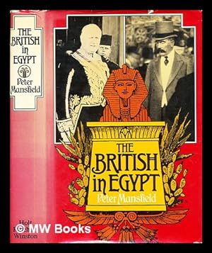 Imagen del vendedor de The British in Egypt a la venta por MW Books Ltd.