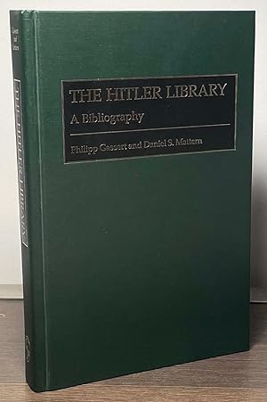 Bild des Verkufers fr The Hitler Library _ A Bibliography zum Verkauf von San Francisco Book Company