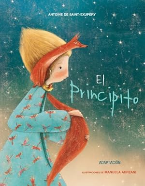 Image du vendeur pour El principito/ The Little Prince -Language: Spanish mis en vente par GreatBookPrices