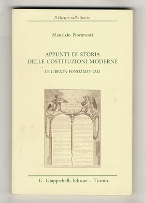 Seller image for Appunti di storia delle costituzioni moderne. Le libert fonadamentali. Seconda edizione. for sale by Libreria Oreste Gozzini snc