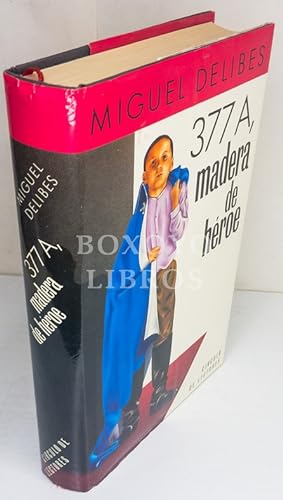 Imagen del vendedor de 377 A, madera de héroe. Introducción de Antonio Corral Castanedo a la venta por Boxoyo Libros S.L.