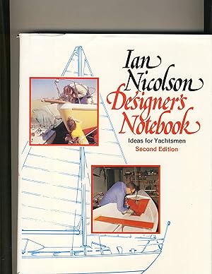 Seller image for Designer's Notebook Ideas for Yachtsmen for sale by Richard Lemay