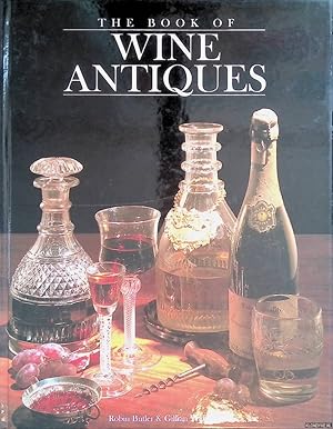 Bild des Verkufers fr The Book of Wine Antiques zum Verkauf von Klondyke