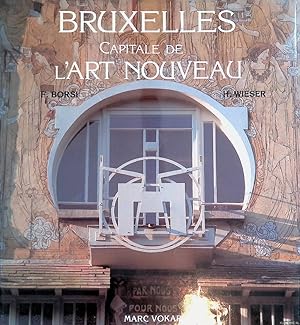 Bild des Verkufers fr Bruxelles: capitale de l' Art Nouveau zum Verkauf von Klondyke