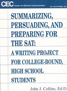 Summarizing, Persuading, and Preparing for the SAT: A Writing Project for College-bound, High Sch...