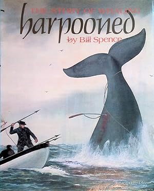 Bild des Verkufers fr Harpooned: the Story of Whaling zum Verkauf von Klondyke
