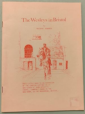 Seller image for The Wesleys in Bristol for sale by Shore Books