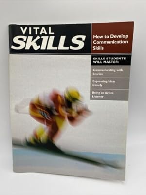 Seller image for Vital Skills : How to Develop Communication Skills for sale by Dean Family Enterprise