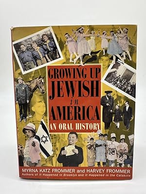 Seller image for Growing Up Jewish in America by Myrna Katz Frommer, 1st Edition, 1st Print, HCDJ for sale by Dean Family Enterprise