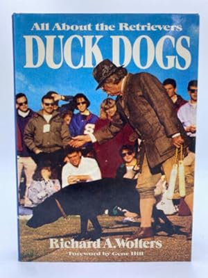Seller image for Duck Dogs: All About the Retrievers for sale by Dean Family Enterprise