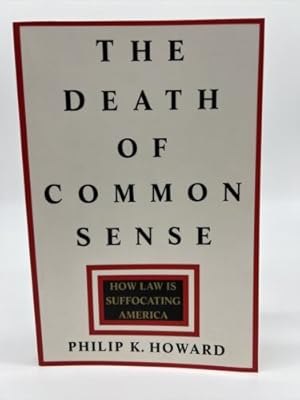 Immagine del venditore per Death of Common Sense : How Law Is Suffocating America venduto da Dean Family Enterprise