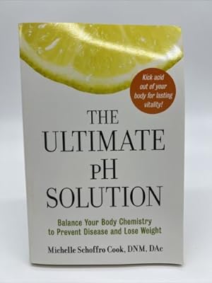 Seller image for The Ultimate pH Solution for sale by Dean Family Enterprise