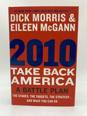 Seller image for 2010: Take Back America: A Battle Plan for sale by Dean Family Enterprise