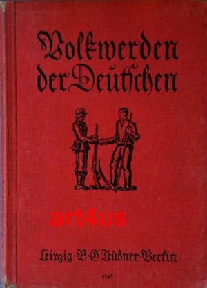 Seller image for Deutsche Geschichte von 1871 bis zur Gegenwart : Volkwerden der Deutschen ; Geschichtsbuch fr hhere Schulen : Klasse 5 for sale by art4us - Antiquariat