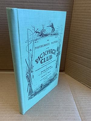 Seller image for PRIME PICKWICKS IN PARTS, CENSUS WITH COMPLETE COLLATION, COMPARISON AND COMMENT [SIGNED] for sale by Second Story Books, ABAA