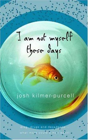 Bild des Verkufers fr I Am Not Myself These Days zum Verkauf von WeBuyBooks