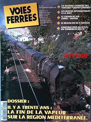 Image du vendeur pour Voies Ferres : No 145, Septembre-Octobre 2004 Dossier: Il y a trente ans: La fin de la vapeur sur la rgion Mediterrane mis en vente par art4us - Antiquariat