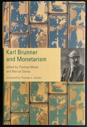 Karl Brunner and Monetarism.