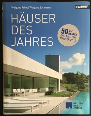 Häuser des Jahres: Die besten Einfamilienhäuser 2012.