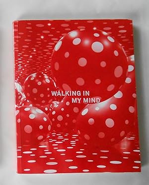 Seller image for Walking in My Mind (Hayward Gallery, London 23 June 6 September 2009) for sale by David Bunnett Books