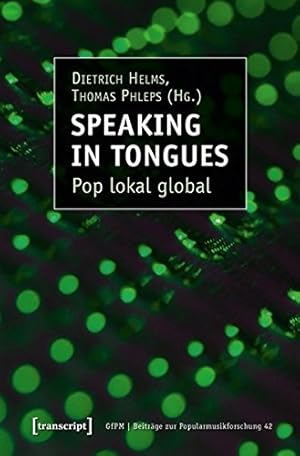 Seller image for Speaking in Tongues: Pop lokal global for sale by WeBuyBooks