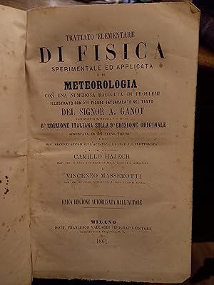 Trattato elementare di fisica sperimentale ed applicata e di metereologia con una numerosa raccol...