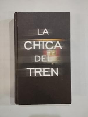 Seller image for La chica del tren for sale by Saturnlia Llibreria