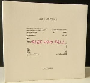 RISE AND FALL.&#8206; Designed and written by John Crombie
