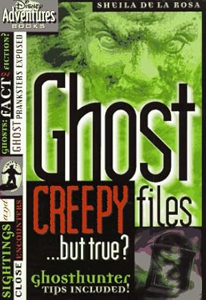 Seller image for Ghost Files: Creepy.but True? (Disney Adventures) for sale by Reliant Bookstore