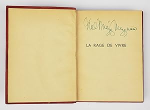 Image du vendeur pour La Rage de vivre mis en vente par Librairie-Galerie Emmanuel Hutin