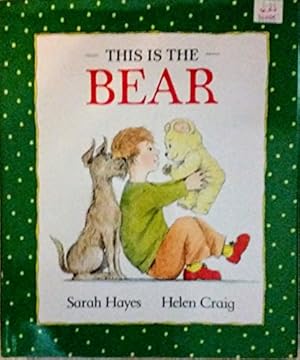 Image du vendeur pour This Is the Bear mis en vente par Reliant Bookstore