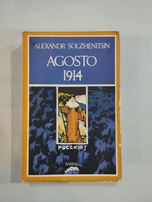 Seller image for Agosto 1914 for sale by Saturnlia Llibreria