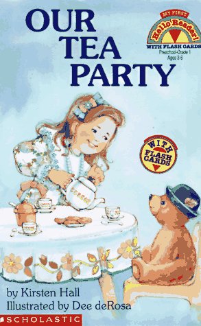 Seller image for Our Tea Party (My First Hello Reader) for sale by Reliant Bookstore