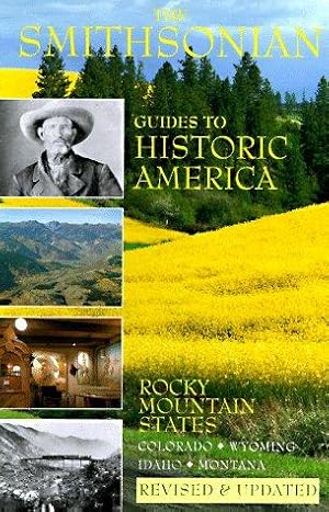 Immagine del venditore per The Rocky Mountain States (Smithsonian Guides to Historic America) venduto da WeBuyBooks