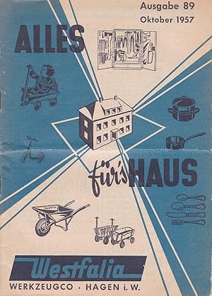 Image du vendeur pour Alles fr's Haus. Ausgabe 89, Oktober 1957. mis en vente par Antiquariat Schwarz & Grmling GbR