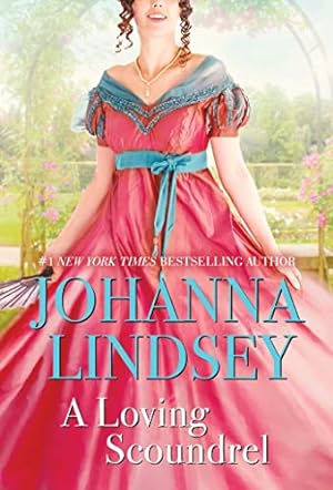 Imagen del vendedor de A Loving Scoundrel: A Malory Novel (7) (Malory-Anderson Family) a la venta por Reliant Bookstore