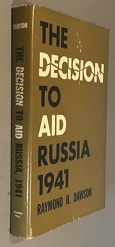 The Decision to Aid Russia, 1941