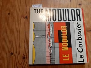 Seller image for The Modulor: A Harmonious Measure to the Human Scale Universally Applicable to Architecture and Mechanics for sale by Gebrauchtbcherlogistik  H.J. Lauterbach