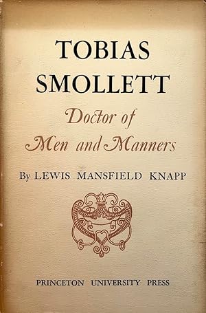 Tobias Smollet: Doctor of Men and Manners