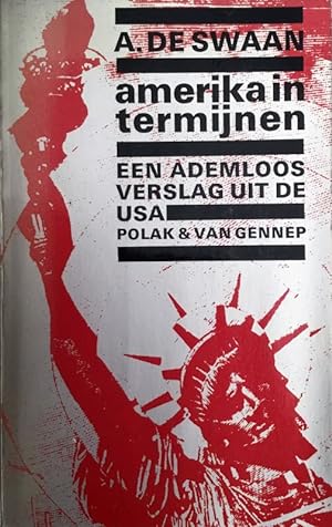 Seller image for Amerika in termijnen. Een ademloos verslag uit de USA for sale by Chlo et Denis Ozanne