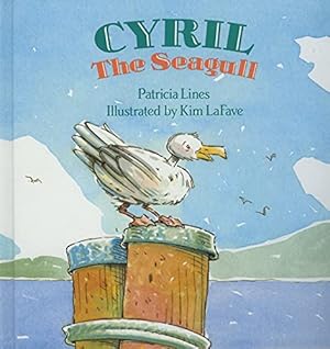 Bild des Verkufers fr Cyril the Seagull zum Verkauf von Reliant Bookstore