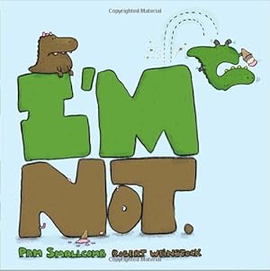 Seller image for I'm Not. for sale by Reliant Bookstore